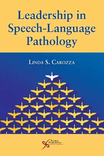 Leadership in Speech-Language Pathology