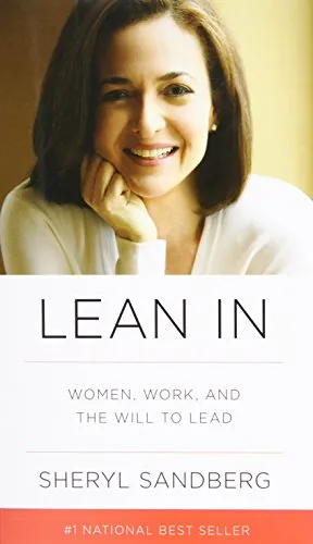 Lean In: Women, Work, and the Will to Lead