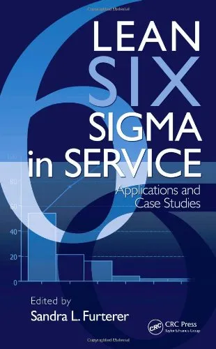 Lean Six Sigma in Service: Applications and Case Studies