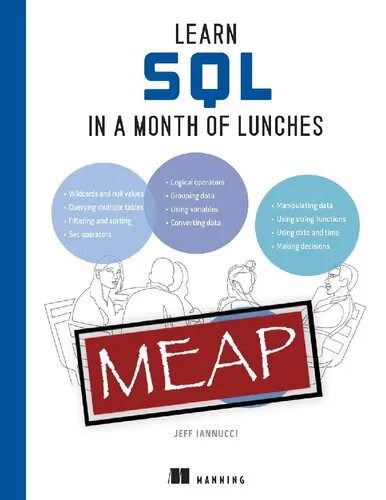 Learn SQL in a Month of Lunches (MEAP v8)