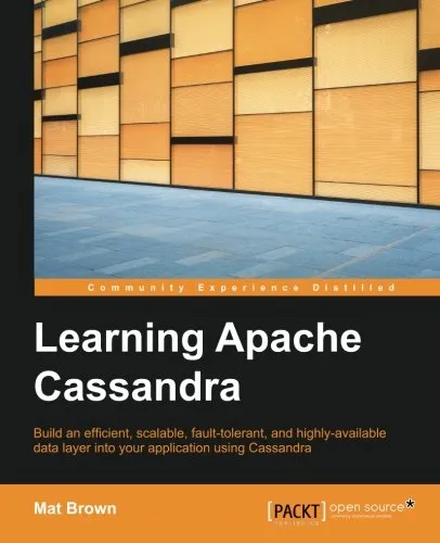 Learning Apache Cassandra - Manage Fault Tolerant and Scalable Real-Time Data