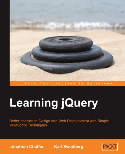 Learning Jquery: Better Interaction Design and Web Development with Simple Javascript Techniques