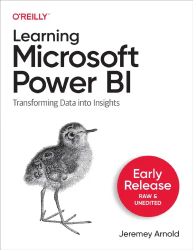 Learning Microsoft Power BI (Second Early Release)