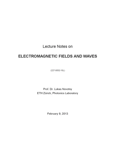 Lecture notes on electromagnetic fields and waves