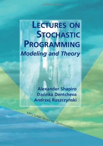 Lectures on Stochastic Programming: Modeling and Theory