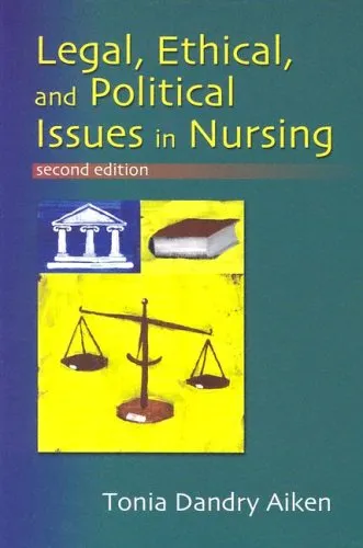 Cover of Legal, Ethical, and Political Issues in Nursing