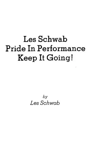 Les Schwab Pride in Performance: Keep It Going