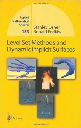 Level Set Methods and Dynamic Implicit Surfaces