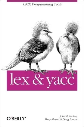 Lex and Yacc [parsers, UNIX