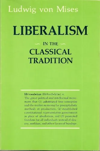 Liberalism In The Classical Tradition