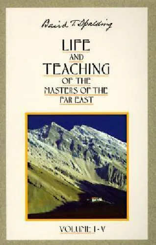 Life and Teachings of the Masters of the Far East