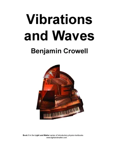 Light and Matter - book 3 - Vibrations and Waves