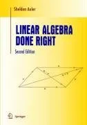 Linear Algebra Done Right