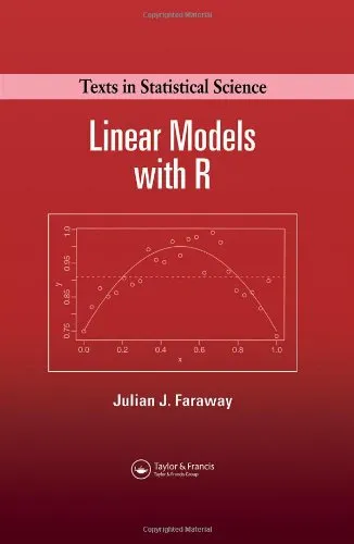 Linear Models with R (Chapman & Hall/CRC Texts in Statistical Science)