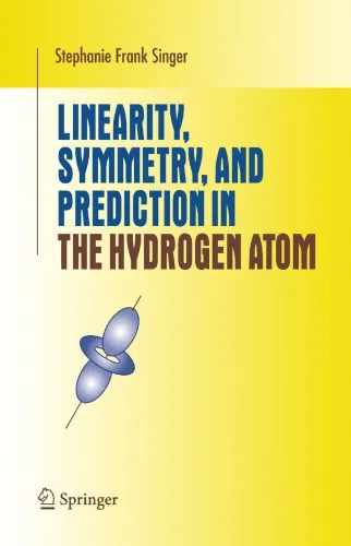 Linearity, Symmetry, and Prediction in the Hydrogen Atom: an Introduction to Group and Representation Theory