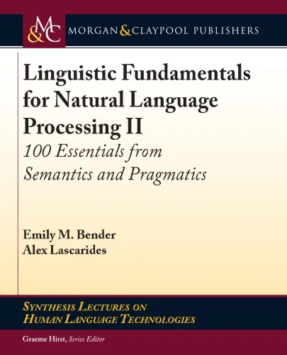 Linguistic fundamentals for natural language processing II: 100 essentials from semantics and pragmatics