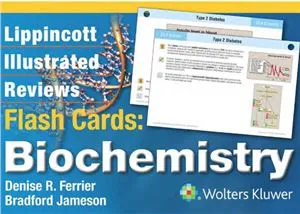 Lippincott Illustrated Reviews Flash Cards: Biochemistry