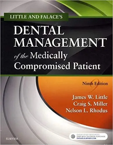 Little and Falace’s Dental Management of the Medically Compromised Patient