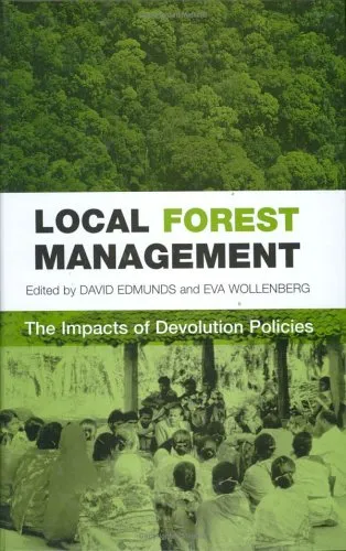 Local Forest Management: The Impacts of Devolution Policies