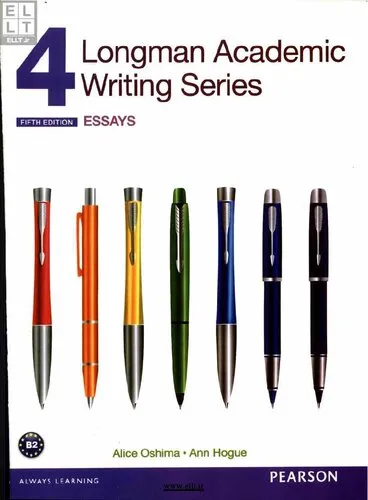 Longman Academic Writing Series 4: Essays, with Essential Online Resources