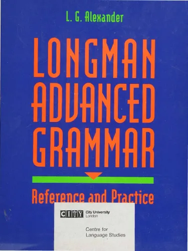 Longman Advanced Grammar Reference and Practice