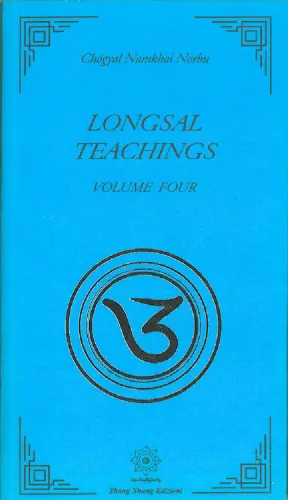 Longsal Teachings