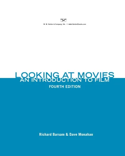 Looking at Movies: An Introduction to Film