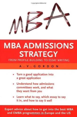 MBA Admissions Strategy: from profile building to essay writing