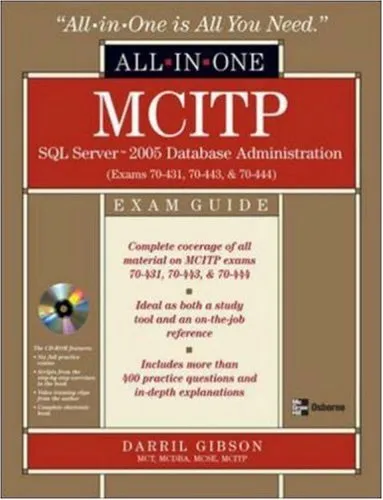 MCITP SQL Server 2005 Database Administration All-in-One Exam Guide (Exams 70-431, 70-443, & 70-444)