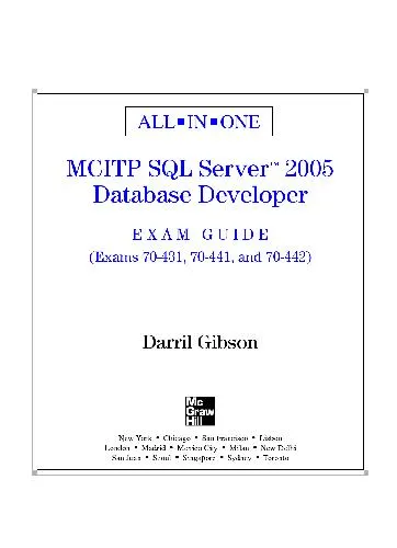 MCITP SQL Server 2005 Database Developer All-in-One Exam Guide