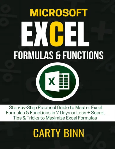 MICROSOFT EXCEL FORMULAS & FUNCTIONS: Step-by-Step Practical Guide to Master Excel Formulas & Functions
