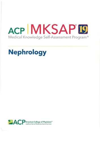 MKSAP 19: medical knowledge self-assessment program. Nephrology