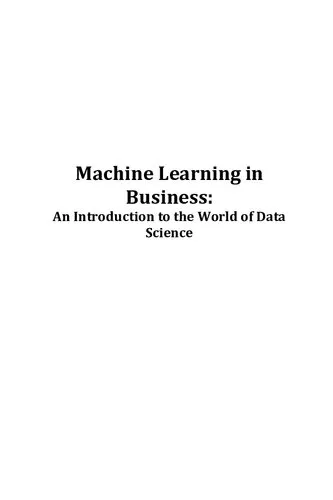 Machine Learning in Business: An Introduction to the World of Data Science