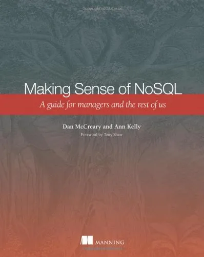 Making Sense of NoSQL: A guide for managers and the rest of us