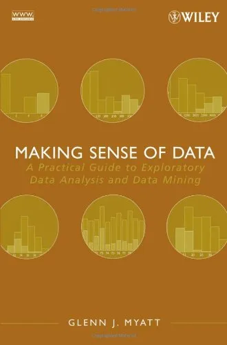 Making sense of data: a practical guide to exploratory data analysis and data mining