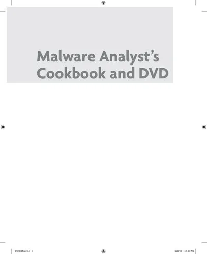 Malware Analyst's Cookbook and DVD: Tools and Techniques for Fighting Malicious Code