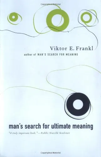 Man's Search For Ultimate Meaning