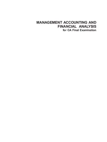 Management Accounting And Financial Analysis For CA Final Examination