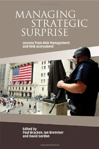 Managing Strategic Surprise: Lessons from Risk Management and Risk Assessment