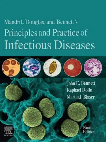 Mandell, Douglas, and Bennett's Principles and Practice of Infectious Diseases (2-Volume Set)