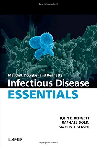 Mandell, Douglas and Bennett’s Infectious Disease Essentials