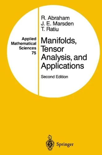 Manifolds, Tensor Analysis, and Applications (2007 version)