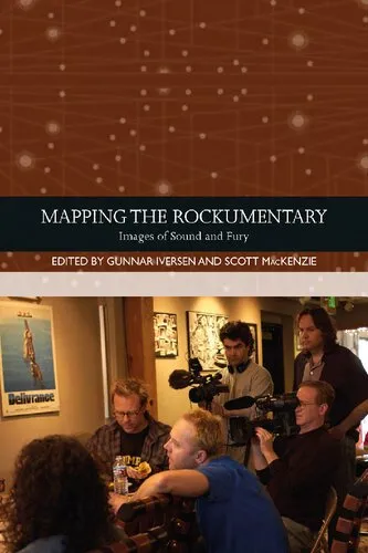 Mapping the Rockumentary: Images of Sound and Fury