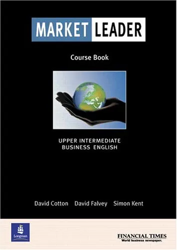 Market Leader: Upper Intermediate Business English (Course Book)