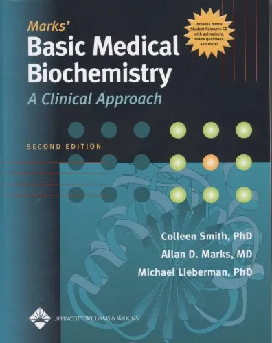 Marks' Basic Medical Biochemistry: A Clinical Approach