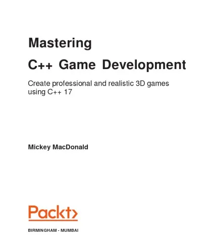 Mastering C++ Game Development