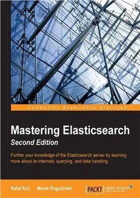 Mastering ElasticSearch