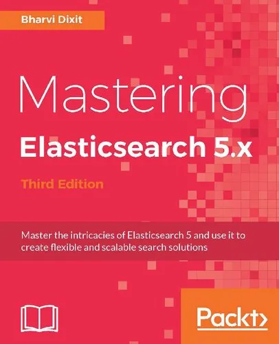 Mastering Elasticsearch 5.x