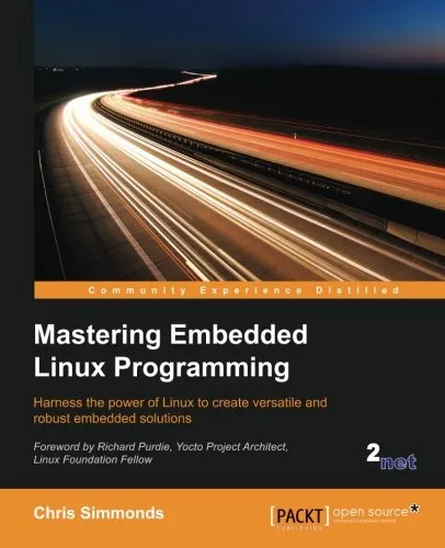 Mastering Embedded Linux Programming