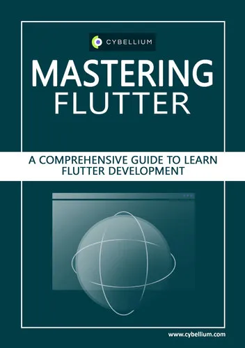 Mastering Flutter: A Comprehensive Guide to Learn Flutter Development